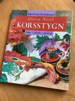 Korsstygn : id&eacute;er, teknik, m&ouml;nster