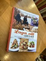 Laga vilt - snabbt och enkelt : l&auml;ckra vardagsr&auml;tter med k&ouml;tt, fisk, f&aring;gel och svamp