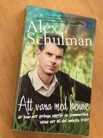 Att vara med henne &auml;r som att springa uppf&ouml;r en sommar&auml;ng...