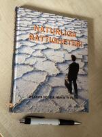 Naturliga r&auml;ttigheter : om v&auml;gen mot den framtid vi vill ha