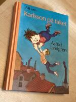 Allt om Karlsson p&aring; taket