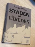 Staden och v&auml;rlden : roman i hundra texter