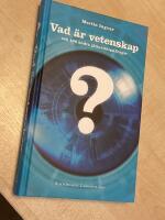 Vad &auml;r vetenskap och 100 andra j&auml;tteviktiga fr&aring;gor