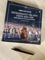 Patriarkatet f&aring;r inte festa med oss : Ber&auml;ttelsen om festivalen Statement