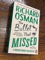 The Bullet That Missed