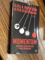 Momentum : vad krig, klimatkris och virus f&ouml;r&auml;ndrar