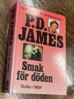 Smak f&ouml;r d&ouml;den : [thriller]