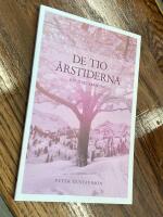 De tio &aring;rstiderna : en diktsamling