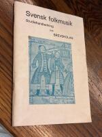 Svensk folkmusik : bondens musik i helg och s&ouml;cken