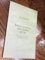 Bokstaven d&ouml;dar men Anden ger liv : om religion som konstart eller tillvarons poesi