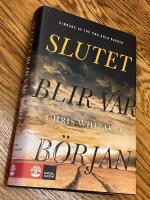 Slutet blir v&aring;r b&ouml;rjan