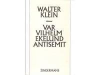 Var Vilhelm Ekelund antisemit