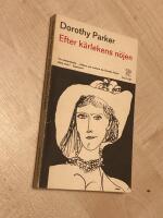 Efter k&auml;rlekens n&ouml;jen