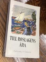 Till Roslagens &auml;ra