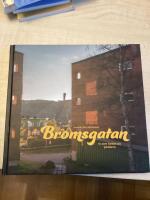 Bromsgatan : vi som bodde p&aring; g&aring;rdarna