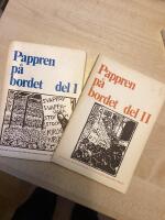 Pappren p&aring; bordet del 1 och 2. Protokoll och dokument fr&aring;n den stora gruvstrejken i Malmf&auml;lten 1969-1970