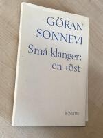 Sm&aring; klanger; en r&ouml;st : dikter