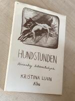 Hundstunden : kvinnlig bek&auml;nnelselyrik