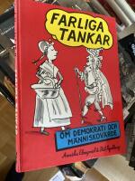 Farliga tankar om demokrati och m&auml;nniskov&auml;rde