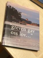 Greven gav oss lov...