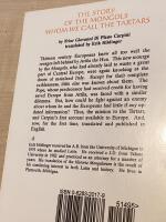 The story of the Mongols whom we call the Tartars - Historia Mongalorum quos nos Tartaros appellamus : Friar Giovanni di Plano Carpini's account of his embassy to the court of the Mongol Khan