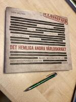 Det hemliga andra v&auml;rldskriget : spioner, specialoperationer och underr&auml;ttelseverksamhet 1939-1945