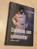 Stockholm som spioncentral