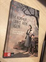 Vi kommer snart hem igen