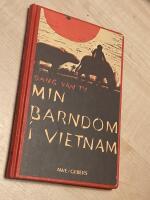 Min barndom i Vietnam