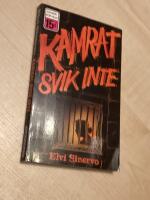 Kamrat svik inte