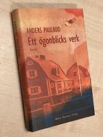 Ett &ouml;gonblicks verk