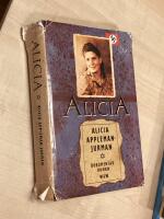 Alicia : min historia : [dokument&auml;rroman]