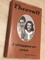 I skuggan av oron : [roman]