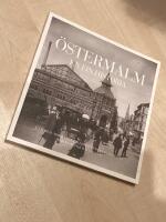 &Ouml;stermalm : en fin historia