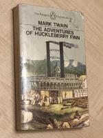 The Aventures of Huckleberry Finn
