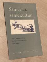 Samer och samekultur - N&aring;gra kommentarer till lappl&auml;gret i Abisko