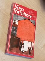 V&aring;ra f&ouml;rfattare : sexton radikala ber&auml;ttare ur svensk folklig tradition