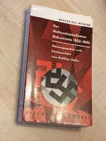 Der Nationalsozialismus Dokumente 1933-1945 Heravsgegeben und kommentiert von Walther Hofer