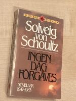 Ingen dag f&ouml;rg&auml;ves : noveller 1947-1983