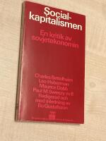 Socialkapitalismen : en kritik av sovjetekonomin