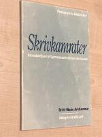 Skrivkamrater : [introduktion i ett processorienterat skrivande]