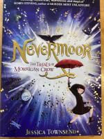 Nevermoor the trials of Morrigan Crow