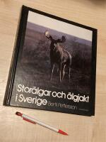 Stor&auml;lgar och &auml;lgjakt i Sverige