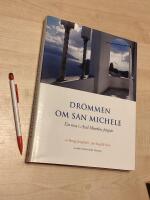 Dr&ouml;mmen om San Michele. En resa i Axel Munthes fotsp&aring;r.