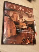 Europa 1492 : den gamla v&auml;rlden f&ouml;r femhundra &aring;r sedan