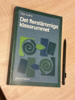 Det flerst&auml;mmiga klassrummet - Att skriva och samtala f&ouml;r att l&auml;ra