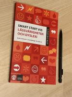 Smart start vid l&auml;ssv&aring;righeter och dyslexi