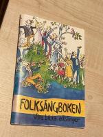 Folks&aring;ngboken [Musiktryck] : v&aring;ra b&auml;sta alls&aring;nger