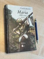 Maria 1888-1942 : roman