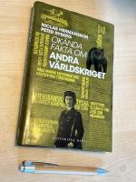 Ok&auml;nda fakta om andra v&auml;rldskriget